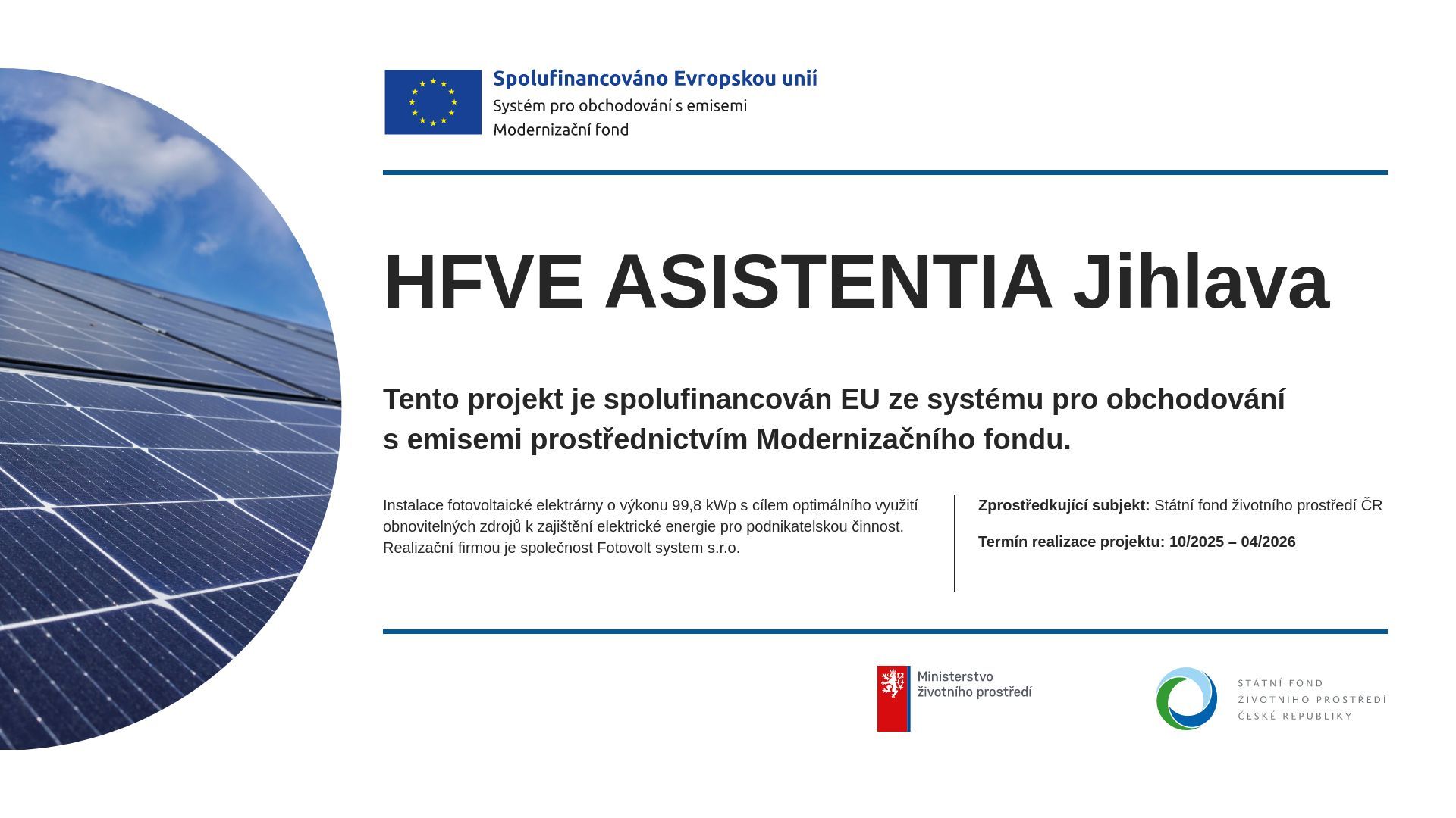 HFVE ASISTENTIA Jihlava - Spolufinancováno EU